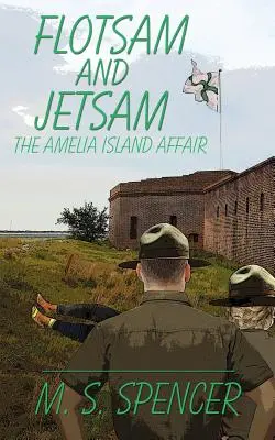 Flotsam and Jetsam: Afacerea Amelia Island - Flotsam and Jetsam: the Amelia Island Affair