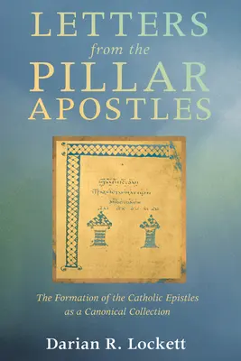 Scrisori de la apostolii stâlpi - Letters from the Pillar Apostles