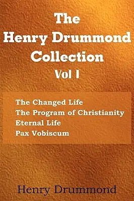 Colecția Henry Drummond Vol. I - The Henry Drummond Collection Vol. I