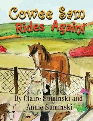 Cowee Sam călărește din nou - Cowee Sam Rides Again