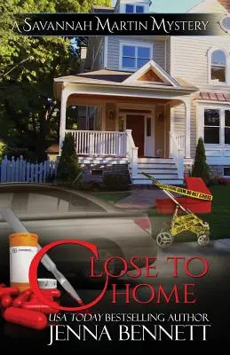Aproape de casă: Un roman Savannah Martin - Close to Home: A Savannah Martin Novel