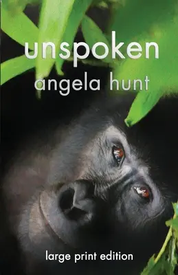 Nespusă: Large Print Edition - Unspoken: Large Print Edition