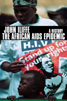 Epidemia africană de SIDA: O istorie - The African AIDS Epidemic: A History