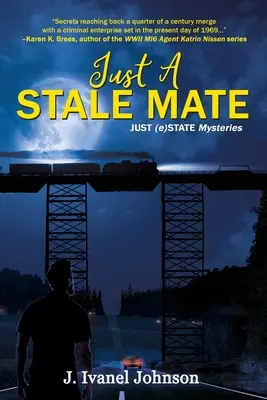 Just A Stale Mate