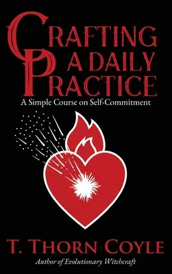 Crearea unei practici zilnice - Crafting a Daily Practice