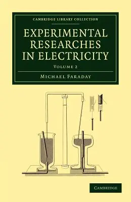 Cercetări experimentale în domeniul electricității - Experimental Researches in Electricity