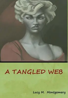 O pânză încâlcită - A Tangled Web