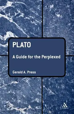 Plato: Un ghid pentru cei perplecși - Plato: A Guide for the Perplexed
