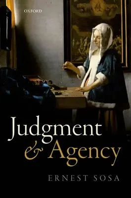 Judecată și agenție - Judgment and Agency