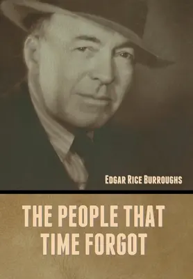 Oamenii pe care timpul i-a uitat - The People That Time Forgot