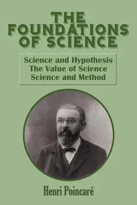 Fundamentele științei - The Foundations of Science