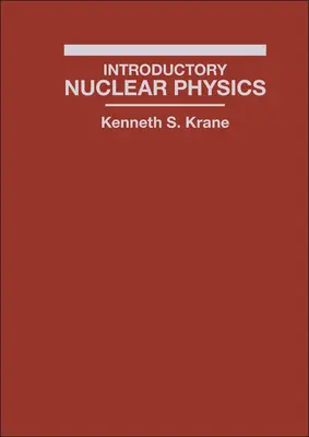Introducere în fizica nucleară - Introductory Nuclear Physics