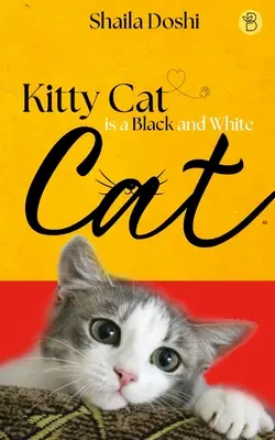 Kitty Cat este o pisică albă și neagră - Kitty Cat is a Black and White Cat