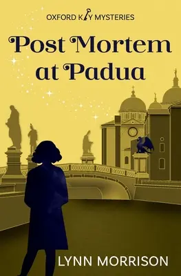 Post mortem la Padova - Post Mortem at Padua