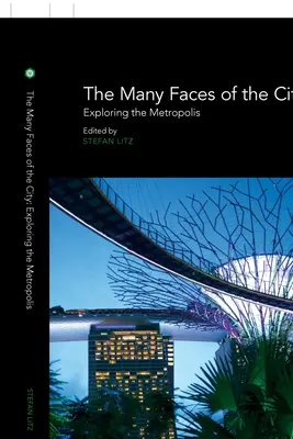 Cele mai multe fețe ale orașului: Explorarea metropolei - The Many Faces of the City: Exploring the Metropolis