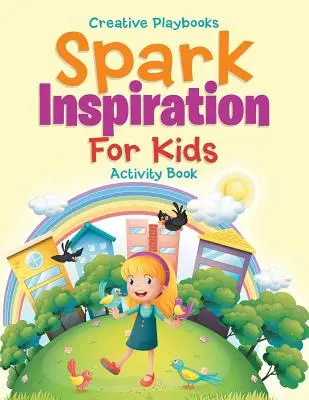 Carte de activități Spark Inspiration For Kids - Spark Inspiration For Kids Activity Book