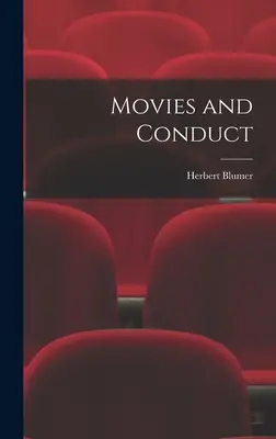 Filme și comportament - Movies and Conduct