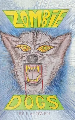 Câini zombie - Zombie Dogs