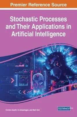 Procese stochastice și aplicațiile lor în inteligența artificială - Stochastic Processes and Their Applications in Artificial Intelligence