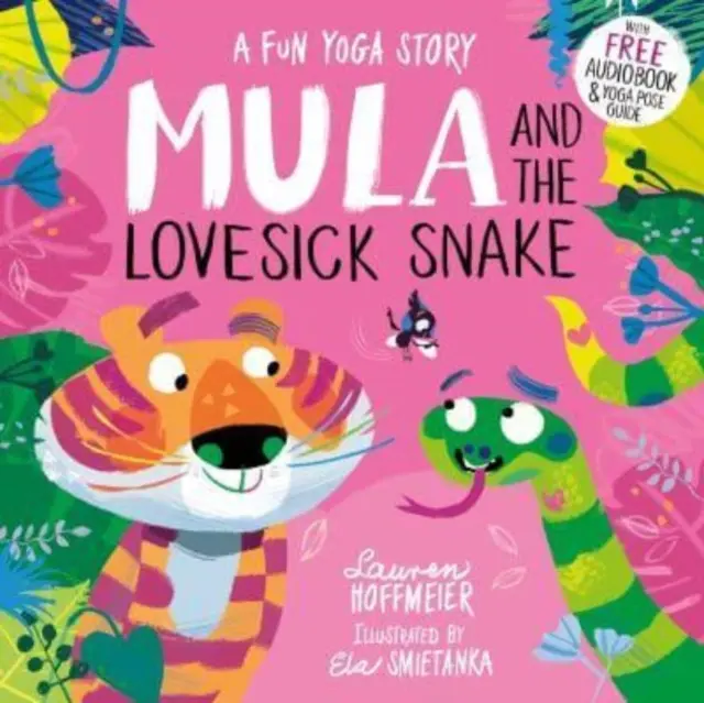 Mula și șarpele bolnav de iubire (Paperback) - Mula and the Lovesick Snake (Paperback)