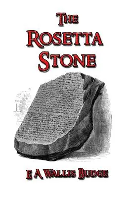 Piatra Rosetta - The Rosetta Stone