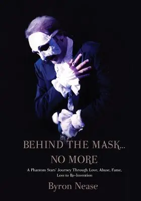 În spatele măștii... nu mai există - Behind The Mask...No More