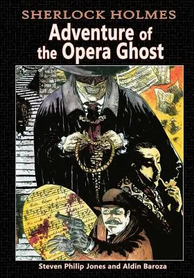 Sherlock Holmes: Aventura fantomei de la operă - Sherlock Holmes: Adventure of the Opera Ghost