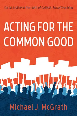 Acționând pentru binele comun - Acting for the Common Good