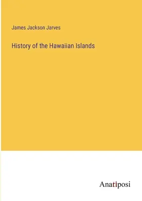 Istoria insulelor Hawaii - History of the Hawaiian Islands