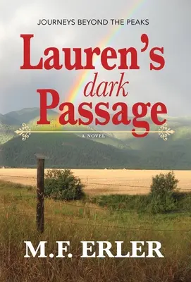 Pasajul întunecat al lui Lauren - Lauren's Dark Passage