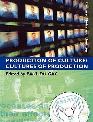 Producția de cultură/Culturile de producție - Production of Culture/Cultures of Production