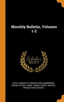 Buletinul lunar, vol. 1-2 - Monthly Bulletin, Volumes 1-2