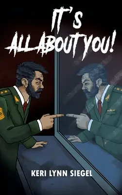 Totul este despre tine! - It's All About You!