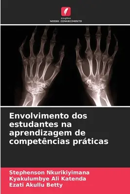 Implicarea studenților în învățarea de competențe practice - Envolvimento dos estudantes na aprendizagem de competncias prticas