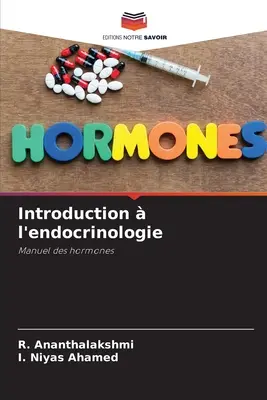 Introduction l'endocrinologie - Introduction  l'endocrinologie