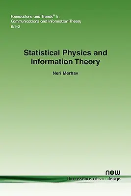 Fizica statistică și teoria informației - Statistical Physics and Information Theory