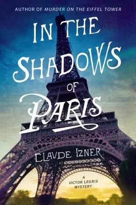 In the Shadows of Paris (În umbra Parisului) - In the Shadows of Paris