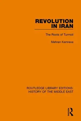 Revoluția din Iran: Rădăcinile frământărilor - Revolution in Iran: The Roots of Turmoil