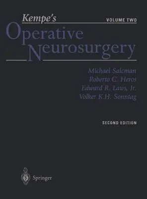 Kempe's Operative Neurosurgery: Volume Two Posterior Fossa, Spinal and Peripheral Nerve