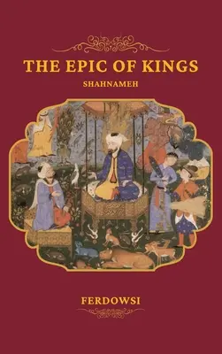 Epopeea regilor - The Epic of Kings