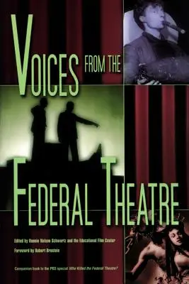 Voci de la Teatrul Federal [Cu DVD] - Voices from the Federal Theatre [With DVD]