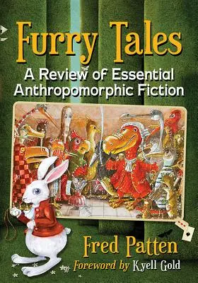 Furry Tales: O analiză a ficțiunii antropomorfe esențiale - Furry Tales: A Review of Essential Anthropomorphic Fiction