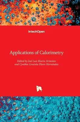 Aplicații ale calorimetriei - Applications of Calorimetry