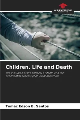 Copiii, viața și moartea - Children, Life and Death
