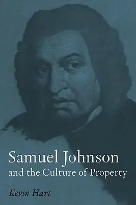 Samuel Johnson și cultura proprietății - Samuel Johnson and the Culture of Property