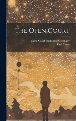Curtea deschisă - The Open Court