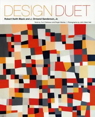 Duet de design: Robert Keith Black și J. Ormond Sanderson, Jr. - Design Duet: Robert Keith Black and J. Ormond Sanderson, Jr.