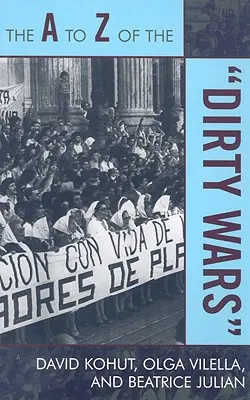 De la A la Z al „războaielor murdare - The A to Z of the 'Dirty Wars'