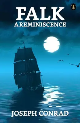 Falk: o amintire - Falk: A Reminiscence