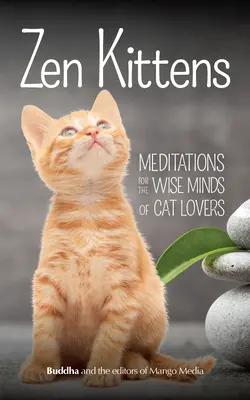 Pisicuțe Zen - Zen Kittens